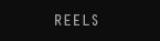 Reels
